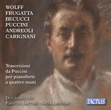 Duo Pianistico: Trascrizioni Da Puccini Per Pianoforte A Quattro Mani [CD]