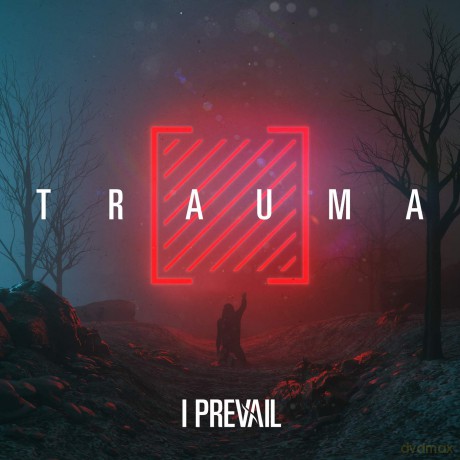 I Prevail: Trauma [CD]