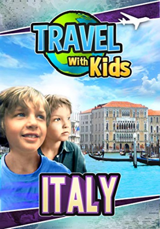 Travel With Kids: Italy [DVD]