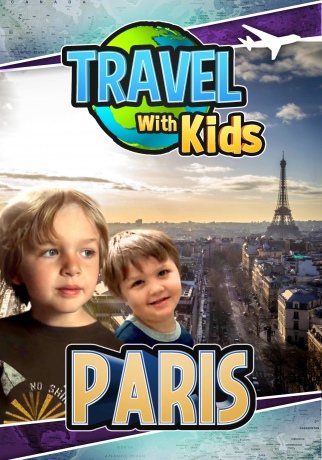 Travel With Kids: Paris [DVD]