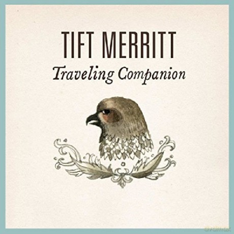 Tift Merritt: Traveling Companion [2CD]