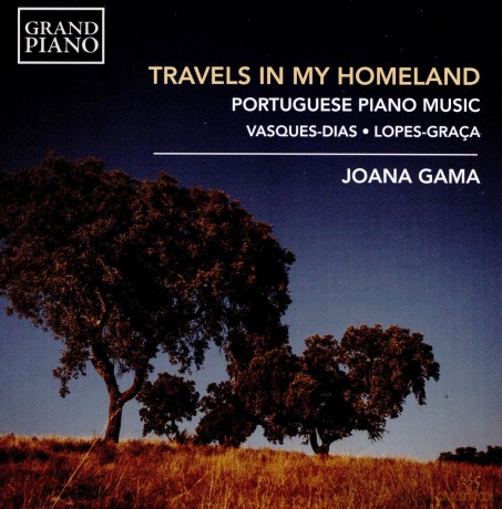 Joana Gama: Travels In My Homeland: Portuguese Piano Music [CD]
