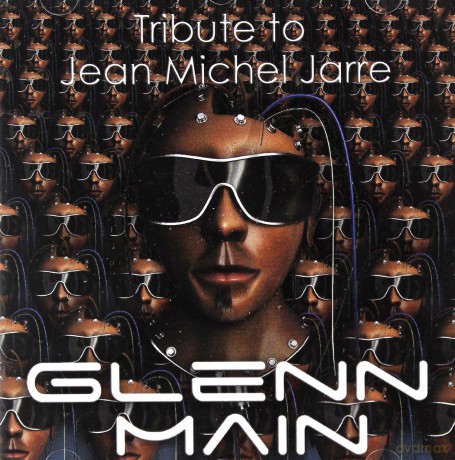 Glenn Main: Tribute To Jean Michel Jarre [CD]