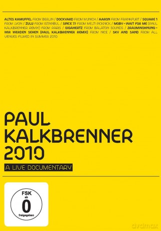 Paul Kalkbrenner: 2010-A Live Documentary [DVD]