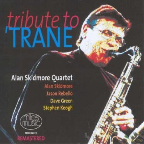 Alan Skidmore: Tribute To Train [CD]