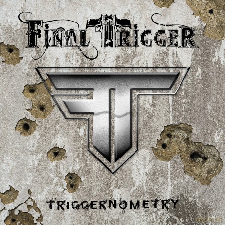Final Trigger: Triggernometry [CD]