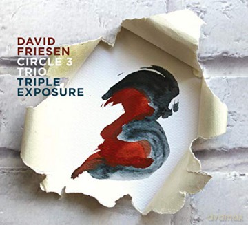 David Friesen Circle 3 Trio: Triple Exposure [CD]