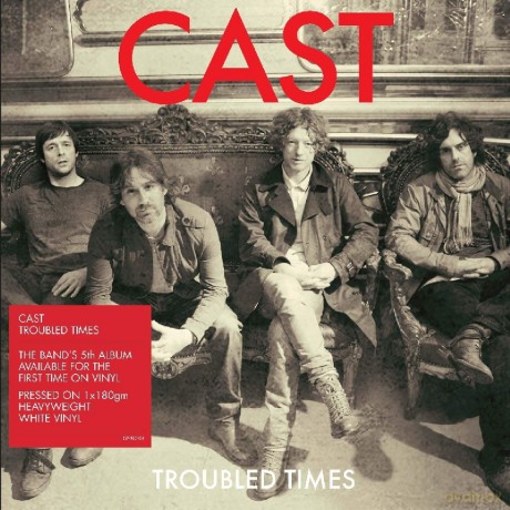 Cast: Troubled Times (White) [Winyl]