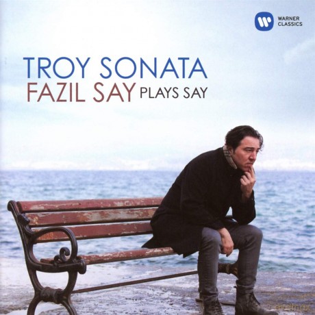Fazil Say: Troy Sonata - Fazil Say Plays Say [CD]