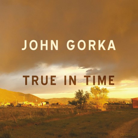 John Gorka: True In Time [CD]