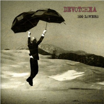 Devotchka: 100 Lovers [CD]