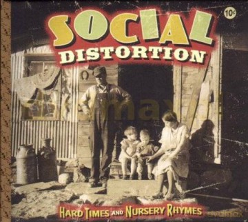 Social Distortion: Hard Times And Nursery Rhymes [CD]