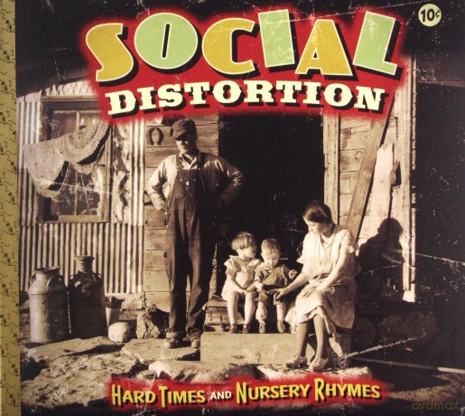 Social Distortion: Hard Times And Nursery Rhymes [CD]