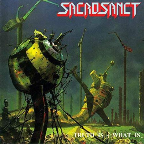 Sacrosanct: Truth Is - What Is [Winyl]
