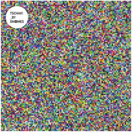 Gnoomes: Tschak [CD]