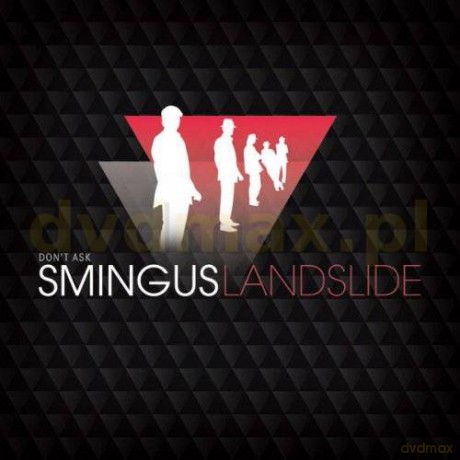 Don't Ask Smingus: Ladslide [CD]