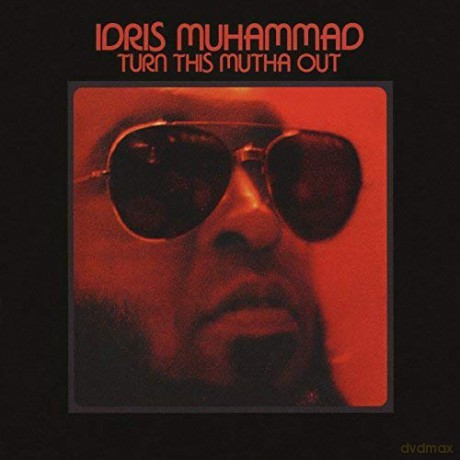 Idris Muhammad: Turn This Mutha Out [Winyl]