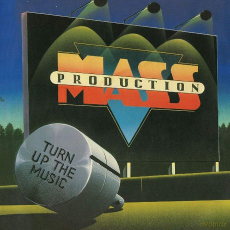 Mass Production: Turn Up The Music (Remastered) [CD]