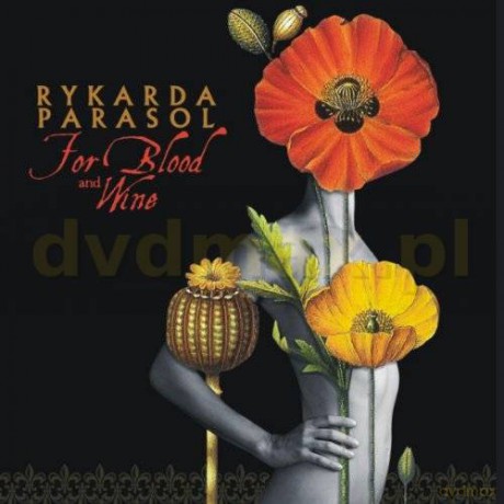 Rykarda Parasol: For Blood And Wine [CD]