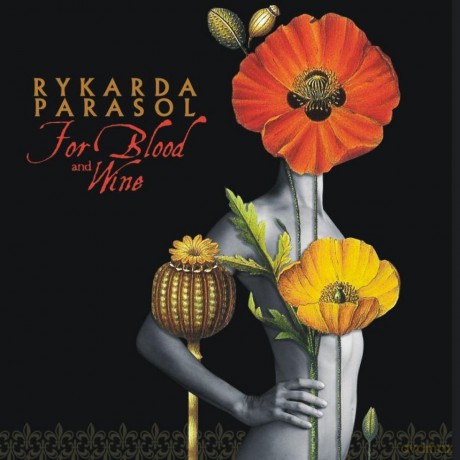Rykarda Parasol: For Blood And Wine [CD]