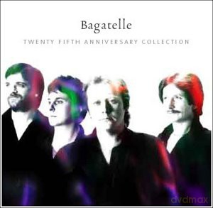 Bagatelle: Twenty Fifth Anniversary Collection [2CD]