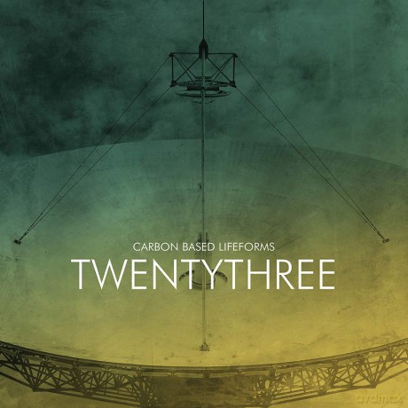 Carbon Based Lifeforms: Twentythree [2xWinyl]