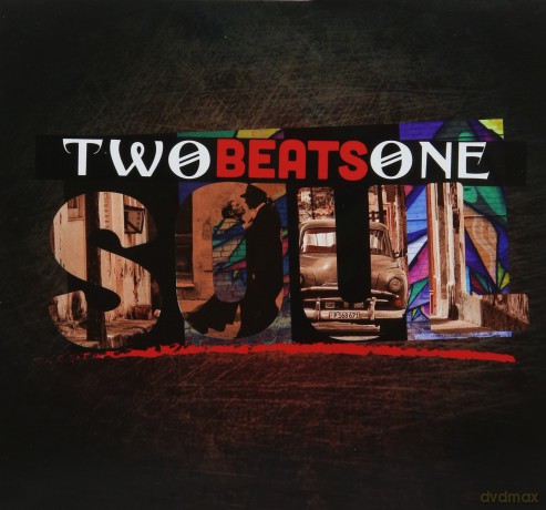 Two Beats One Soul [CD]