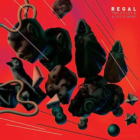 Regal: Two Cycles A Little More [CD]