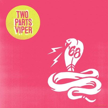 68: Two Parts Viper [CD]