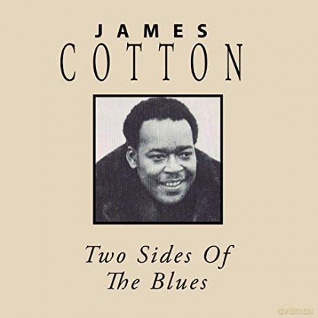 James Cotton: Two Sides Of The Blues [CD]