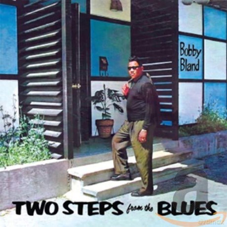 Bobby Blue Bland: Two Steps From The Blues [CD]