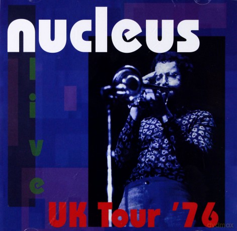 Nucleus: Uk Tour 76 [2CD]