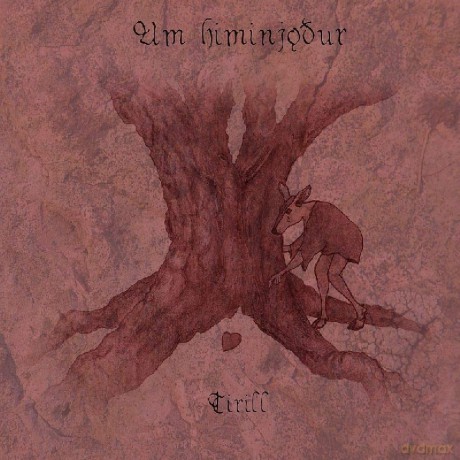 Tirill: Um Himinjodur [CD]