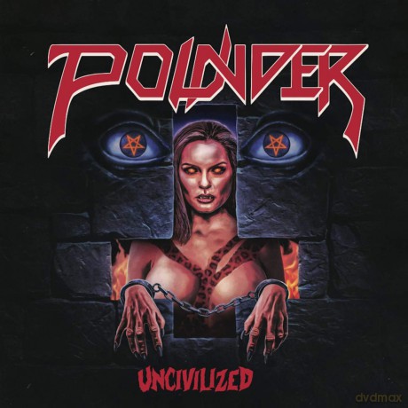 Pounder: Uncivilized [Winyl]