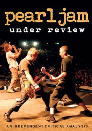 Pearl Jam: Under Review [DVD]
