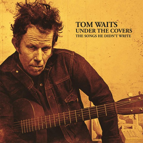 Tom Waits: Under The Covers [2xWinyl]