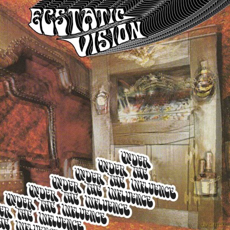 Ecstatic Vision: Under The Influence [Winyl]