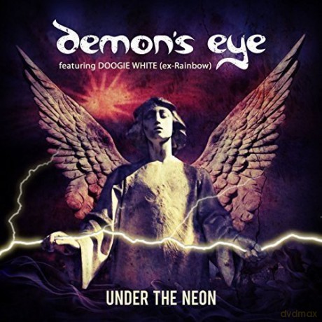 Demons Eye: Under The Neon [CD]