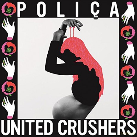 Polica: United Crushers [CD]