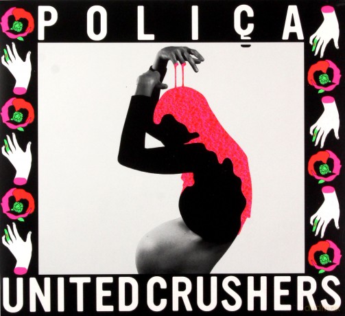 Polica: United Crushers [CD]