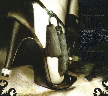 Buenos Aires Paris-The Electronic Tango Anthology [2CD]