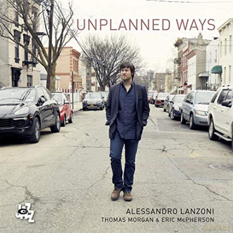 Alessandro Lanzoni: Unplanned Ways [CD]