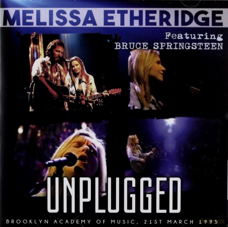 Melissa Etheridge Ft. Bruce Springsteen: Unplugged [CD]