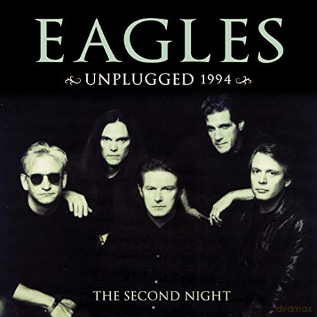 Eagles: Unplugged 1994 [2CD]