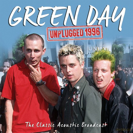 Green Day: Unplugged 1996 [CD]
