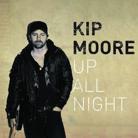 Kip Moore: Up All Night [CD]