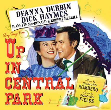 Deanna Durbindick Haymes: Up In Central Park [CD]
