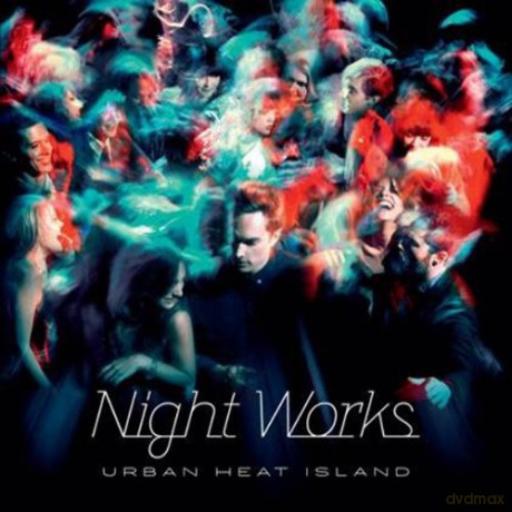 Night Works: Urban Heat Island [CD]