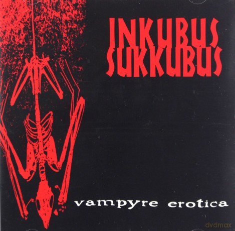 Inkubus Sukkubus: Vampyre Erotica [CD]