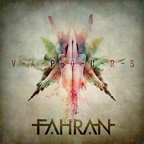 Fahran: V-A-P-O-U-R-S [CD]